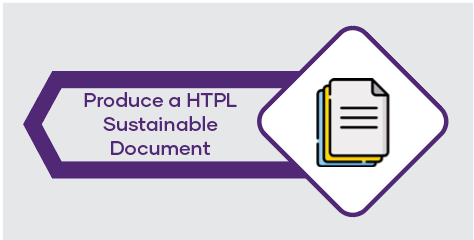 Produce a HTPL Sustainable Document