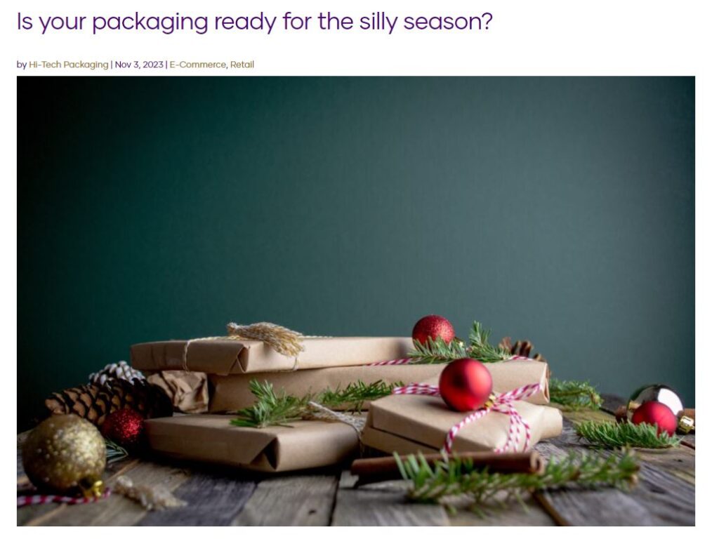 Is your packaging ready for the silly season?