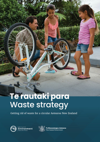 Te rautaki para<br />
Waste Strategy<br />
Ministry for the Environment